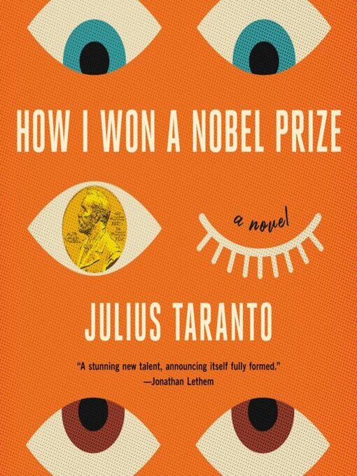 Title details for How I Won a Nobel Prize by Julius Taranto - Available
